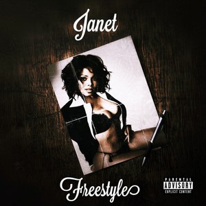 Janet Freestyle (Explicit)