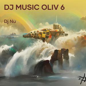 Dj Music Oliv 6