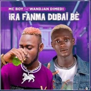 ira fanma dubaï bai (feat. Wandjan Dimèdi)