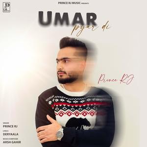 Umar Pyar Di (feat. Arsh Gahir)