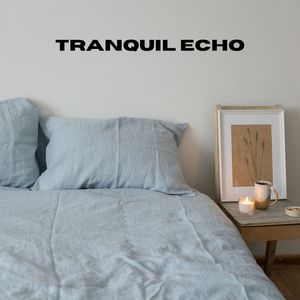 Tranquil Echo