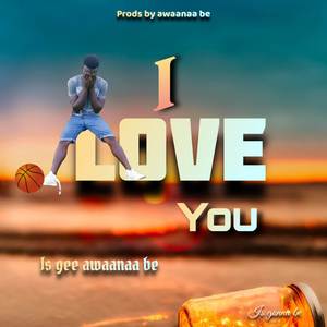 I Love You (Explicit)