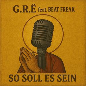 So Soll Es Sein (feat. Beat Freak)