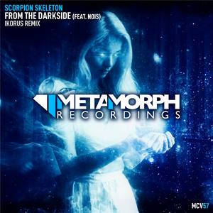 From The Darkside(feat. Nois) (Ikorus Remix)