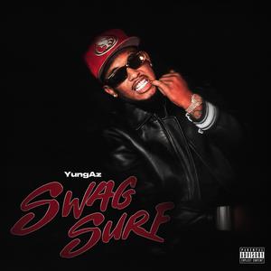 Swag Surf (Explicit)