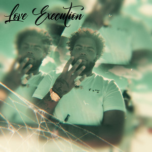 Love Execution (Explicit)