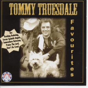 Tommy Truesdale - Would You Lay with Me in a Field of Stone