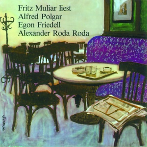 Alfred Polgar - Egon Friedell - Alexander Roda - Roda