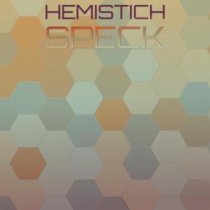 Hemistich Speck