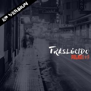 Traslúcido (versión EP) [Explicit]