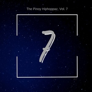 The Pinoy Hiphoppaz, Vol. 7