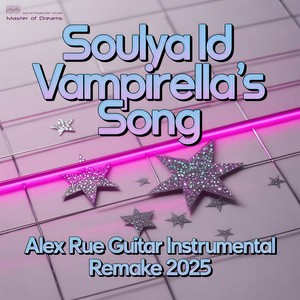 Vampirella`s Song (Alex Rue Guitar Instrumental Remake 2025)