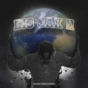 Big Jak II (Explicit)