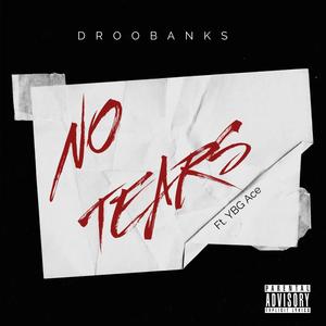 NO TEARS (REMIX) [Explicit]