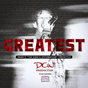 Greatest (Explicit)