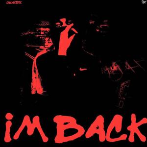 I'm Back (Explicit)