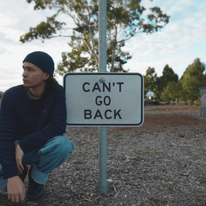 Can't Go Back (Explicit)