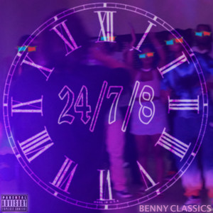 24/7/8 (Explicit)