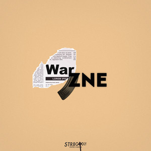 War Zne (Explicit)