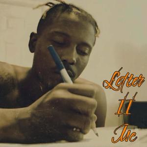 Letter 2 Me (Explicit)