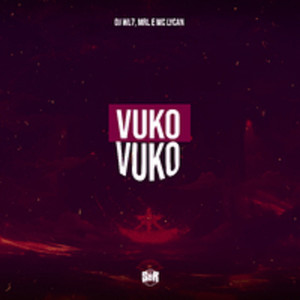 Vuko Vuko (Explicit)