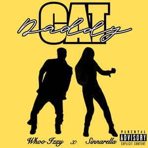 Cat Daddy (feat. Sinnarella) [Explicit]