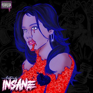 Insane (Explicit)