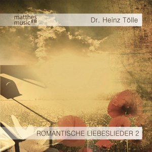 Romatische Liebeslieder 2