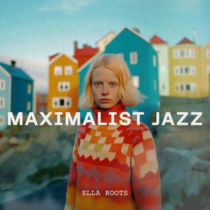 Maximalist Jazz (Sunset Vinyl Vibes)