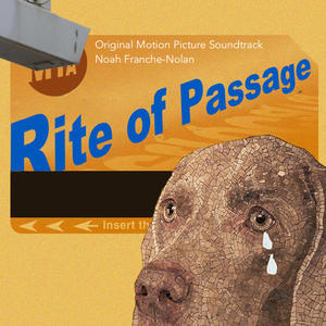 Rite of Passage (Original Motion Picture Soundtrack)