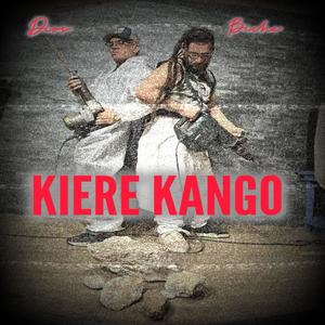 Kiere Kango (feat. Biche) [Explicit]