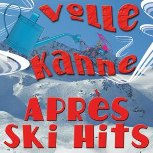 Volle Kanne Après Ski