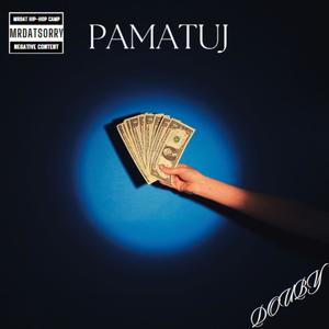 Pamatuj (Explicit)