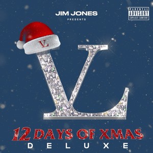 Jim Jones Presents: 12 Days Of Xmas (Deluxe) [Explicit]