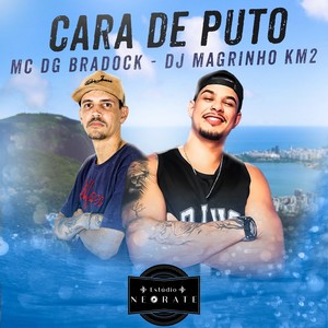 Cara de puto (Explicit)