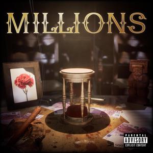 Millions (Explicit)