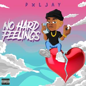 No Hard Feelings (Explicit)