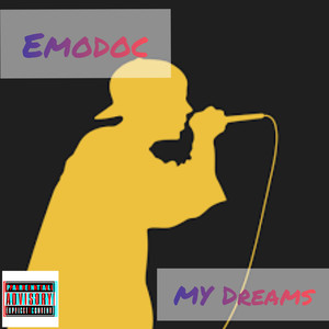 My Dreams (Explicit)