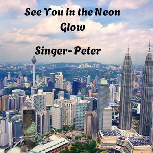 See You In The Neon Glow