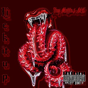 Lick It Up (Explicit)