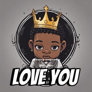 Love You (feat. Mir Mir)