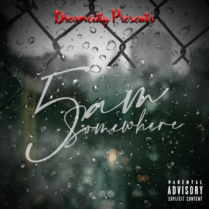 5 Am Somewhere (Explicit)