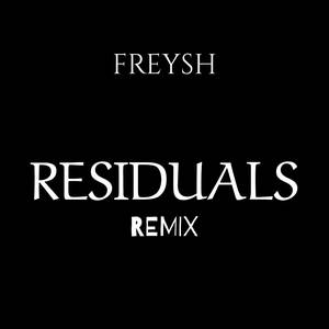 Residuals (REMIX|Explicit)