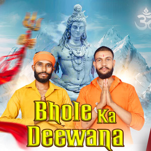 Bhole Ka Deewana