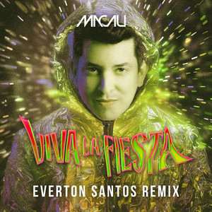 VIVA LA FIESTA (Everton Santos Remix)