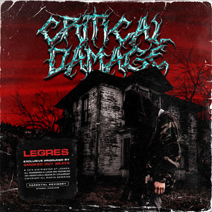 CRITICAL DAMAGE (Explicit)