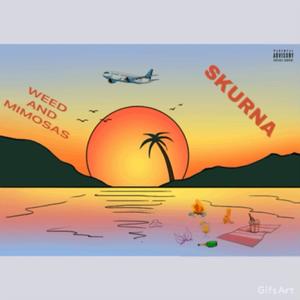 ** and Mimosas (Explicit)