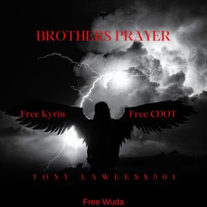 Brothers Prayer (Explicit)