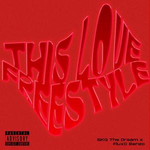 This Love Freestyle (feat. FluxC Benzo) [Explicit]