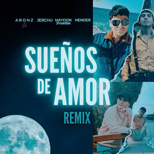 Sueños de Amor (Remix)